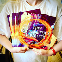 Load image into Gallery viewer, The Bladesmith&#39;s Daughter Paperback
