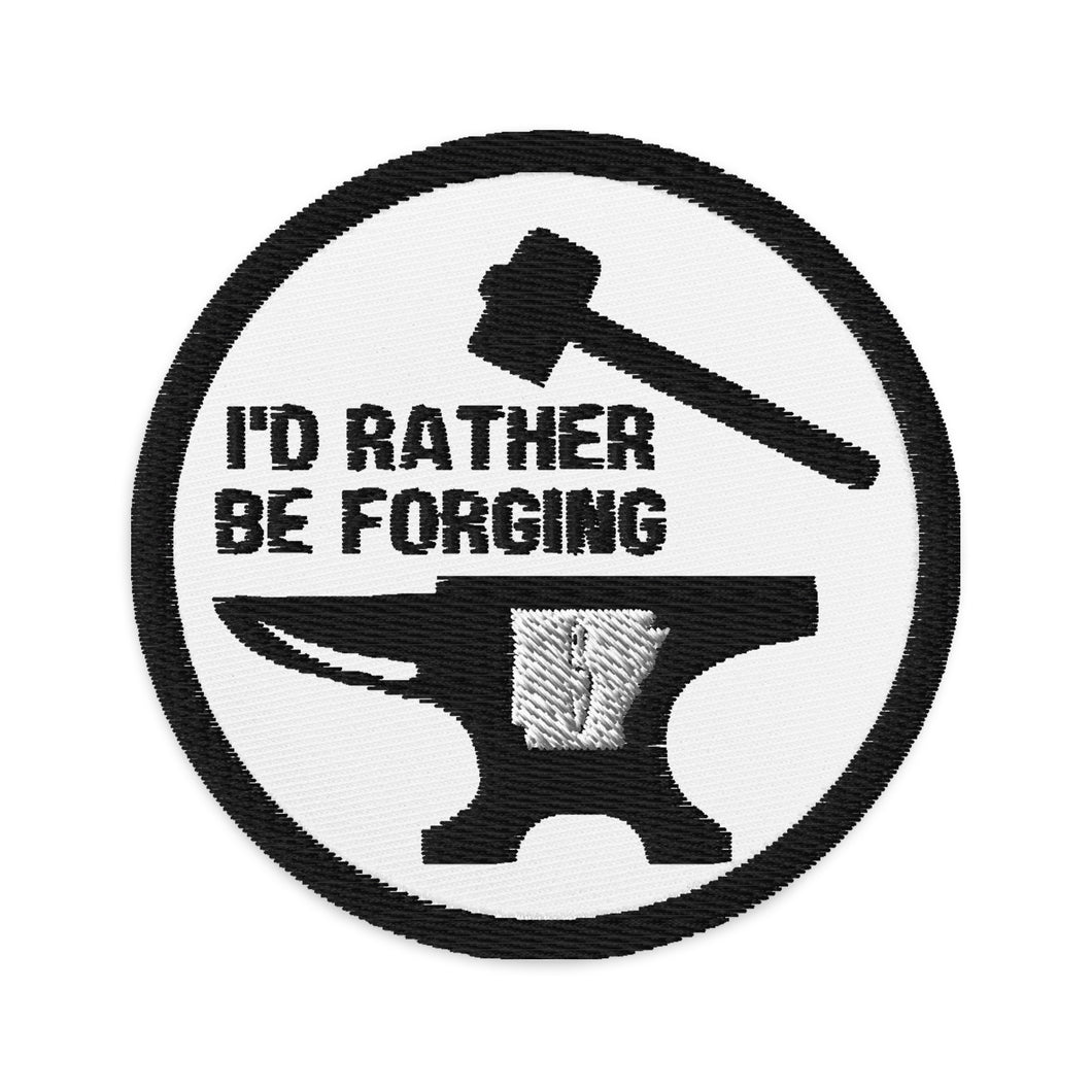 I'd Rather Be Forging Patch